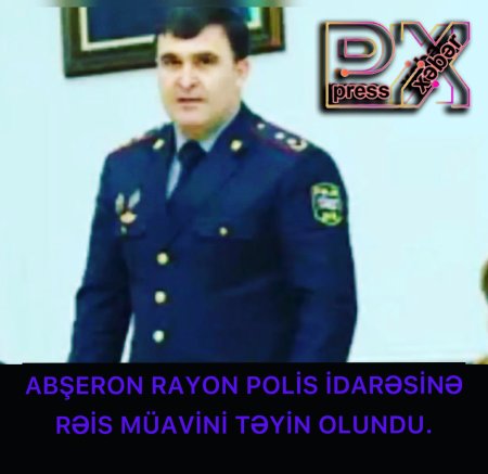 ABŞERON RPİ-nin YENİ RƏİS MÜAVİNİ