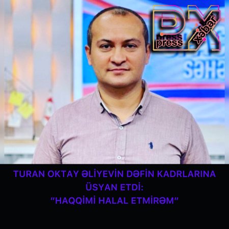 HAQQİMİ HALAL ETMİRƏM