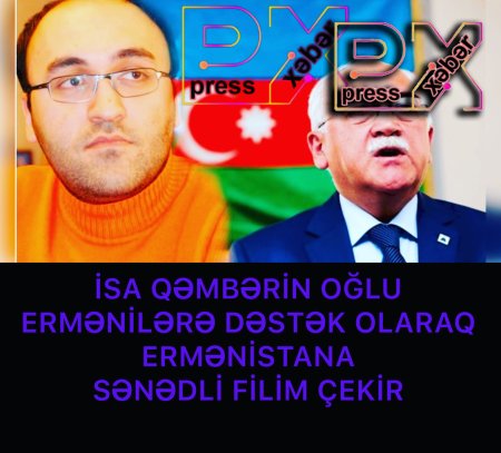 İSA QƏMBƏRİN OĞLU ERMƏNİLƏRƏ FİLİM ÇEKİR