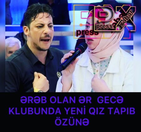 ƏRƏB OLAN ƏR GECƏ KLUBUNDA………