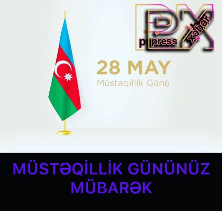MÜSTƏQİLLİK GÜNÜNÜZ MÜBARƏK