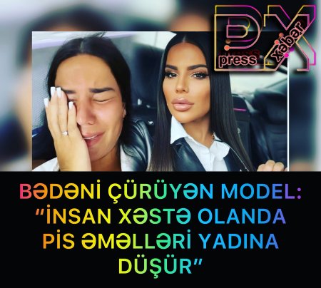 @İNSAN XƏSTƏ OLANDA PİS ƏMƏLLƏRİ YADINA DÜŞÜR”