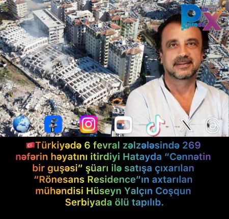 Türkiyədə 6 fevral zəlzələsində....