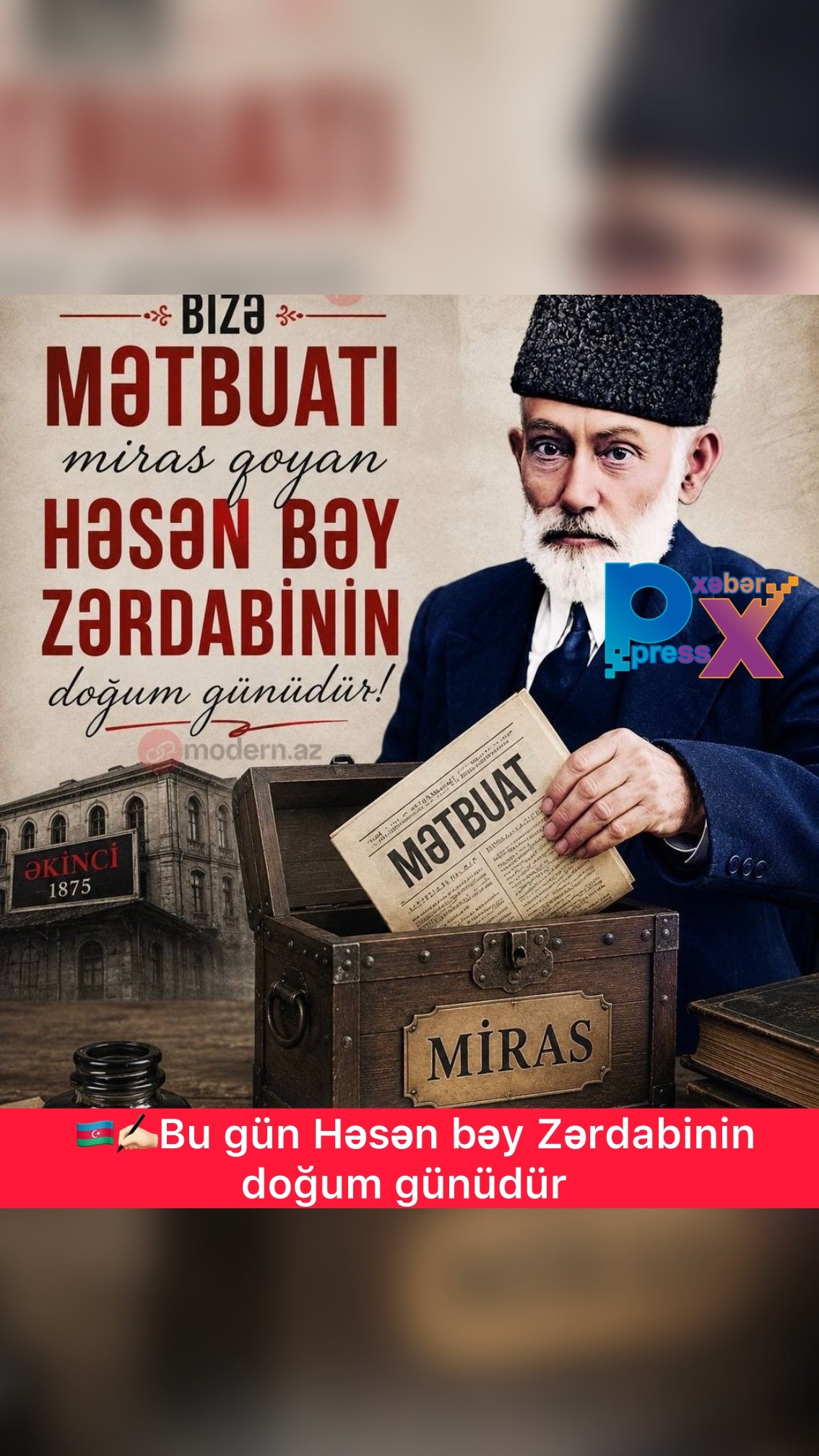 🇦🇿✍🏻Bu gün Həsən bəy Zərdabinin doğum günüdür
