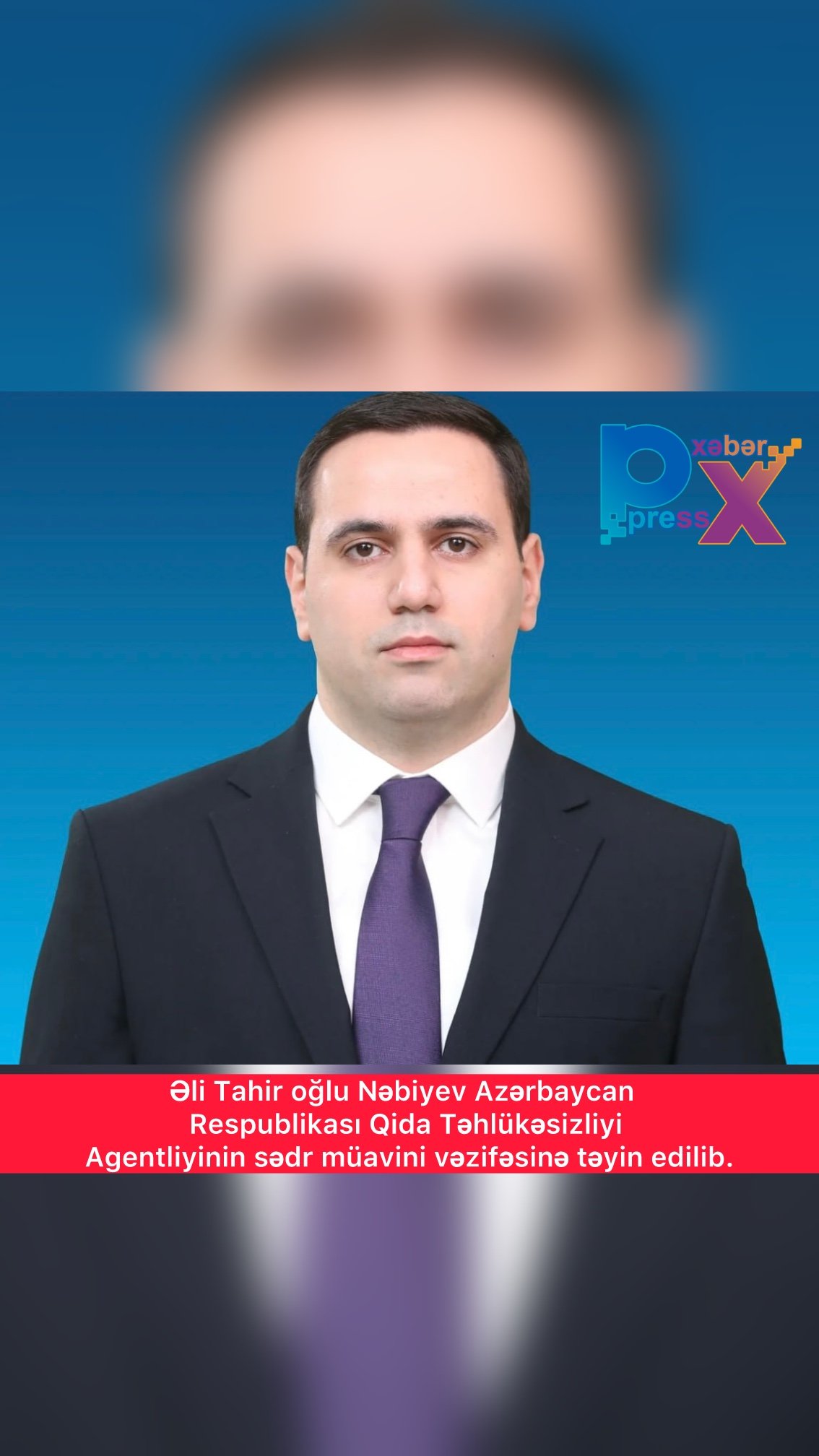 Əli Tahir oğlu Nəbiyev Azərbaycan Respublikası Qida Təhlükəsizliyi Agentliyinin sədr müavini vəzifəsinə təyin edilib.